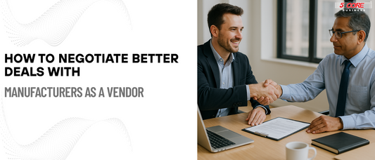  Learn negotiation in deals with manufactures as a vendor