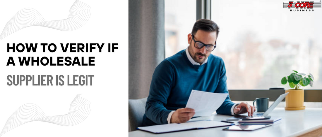 Ways to verify wholesale suppliers are legit