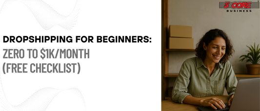 Learn dropshipping for Beginners from zero to $1K/Month (free checklist)